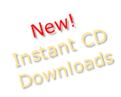 New! Instant CD  Downloads